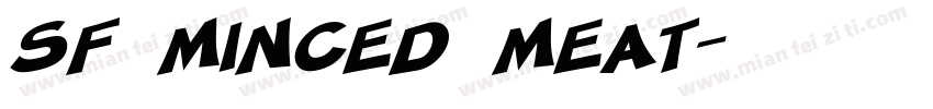 SF Minced Meat字体转换